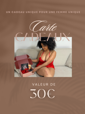 Un cadeau unique pour une femme unique : nos cartes cadeaux de 30€ et 60€